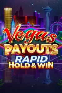 Vegas Payouts Rapid Hold & Win